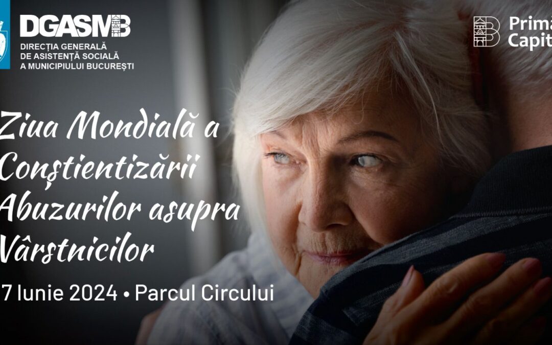 Ziua Internațională de Conștientizare a Abuzului asupra Vârstnicilor